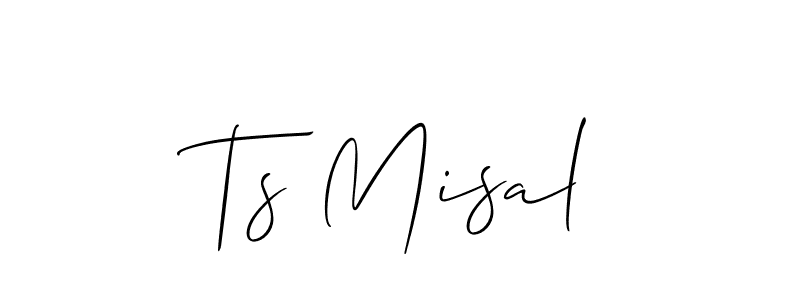 Use a signature maker to create a handwritten signature online. With this signature software, you can design (Allison_Script) your own signature for name Ts Misal. Ts Misal signature style 2 images and pictures png