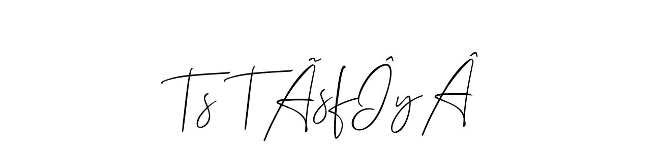 Allison_Script is a professional signature style that is perfect for those who want to add a touch of class to their signature. It is also a great choice for those who want to make their signature more unique. Get Ts TÃsfÎyÂ name to fancy signature for free. Ts TÃsfÎyÂ signature style 2 images and pictures png