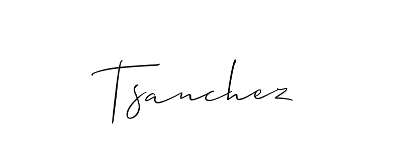 Create a beautiful signature design for name Tsanchez. With this signature (Allison_Script) fonts, you can make a handwritten signature for free. Tsanchez signature style 2 images and pictures png