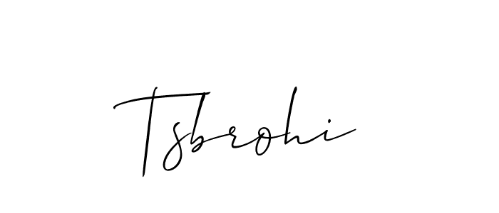 Make a short Tsbrohi signature style. Manage your documents anywhere anytime using Allison_Script. Create and add eSignatures, submit forms, share and send files easily. Tsbrohi signature style 2 images and pictures png