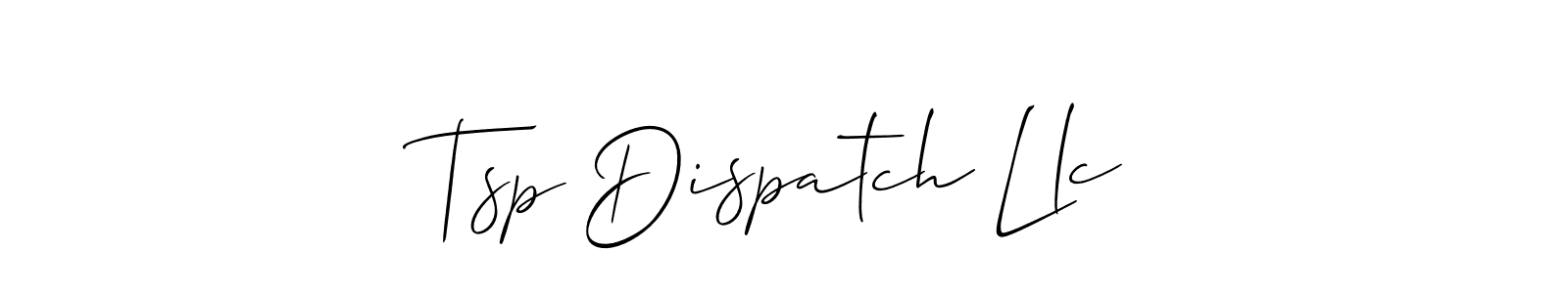 Also You can easily find your signature by using the search form. We will create Tsp Dispatch Llc name handwritten signature images for you free of cost using Allison_Script sign style. Tsp Dispatch Llc signature style 2 images and pictures png