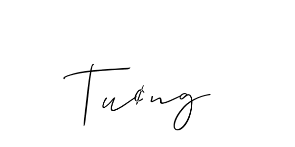 How to make Tu¢ng signature? Allison_Script is a professional autograph style. Create handwritten signature for Tu¢ng name. Tu¢ng signature style 2 images and pictures png