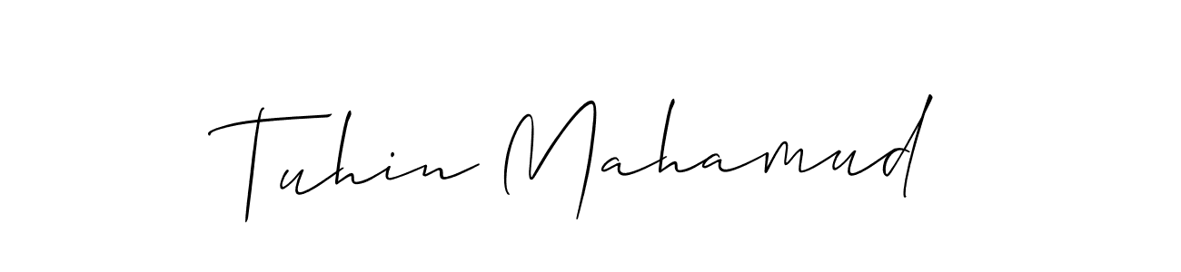 You should practise on your own different ways (Allison_Script) to write your name (Tuhin Mahamud) in signature. don't let someone else do it for you. Tuhin Mahamud signature style 2 images and pictures png