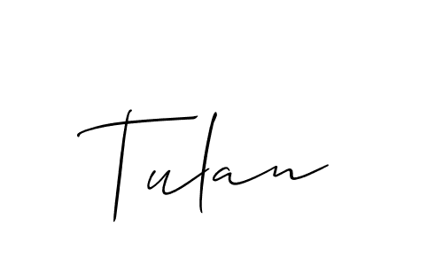 Tulan stylish signature style. Best Handwritten Sign (Allison_Script) for my name. Handwritten Signature Collection Ideas for my name Tulan. Tulan signature style 2 images and pictures png