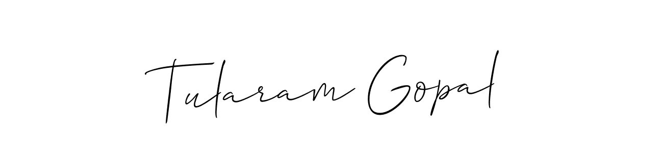 You should practise on your own different ways (Allison_Script) to write your name (Tularam Gopal) in signature. don't let someone else do it for you. Tularam Gopal signature style 2 images and pictures png