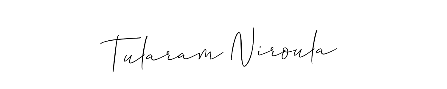 Similarly Allison_Script is the best handwritten signature design. Signature creator online .You can use it as an online autograph creator for name Tularam Niroula. Tularam Niroula signature style 2 images and pictures png