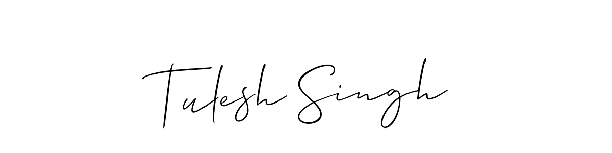 Use a signature maker to create a handwritten signature online. With this signature software, you can design (Allison_Script) your own signature for name Tulesh Singh. Tulesh Singh signature style 2 images and pictures png