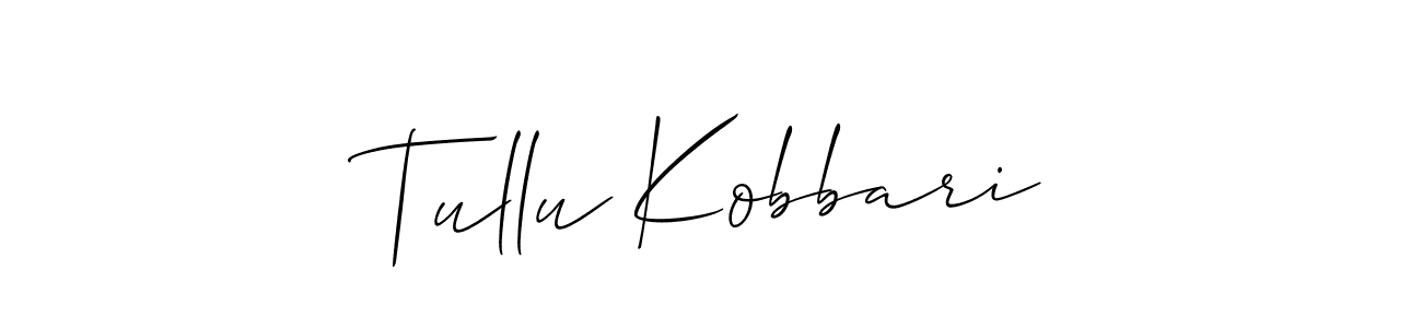 Tullu Kobbari stylish signature style. Best Handwritten Sign (Allison_Script) for my name. Handwritten Signature Collection Ideas for my name Tullu Kobbari. Tullu Kobbari signature style 2 images and pictures png