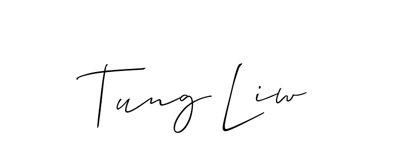 Make a short Tung Liw signature style. Manage your documents anywhere anytime using Allison_Script. Create and add eSignatures, submit forms, share and send files easily. Tung Liw signature style 2 images and pictures png