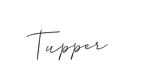 You should practise on your own different ways (Allison_Script) to write your name (Tupper) in signature. don't let someone else do it for you. Tupper signature style 2 images and pictures png