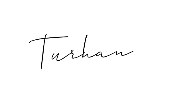 Create a beautiful signature design for name Turhan. With this signature (Allison_Script) fonts, you can make a handwritten signature for free. Turhan signature style 2 images and pictures png