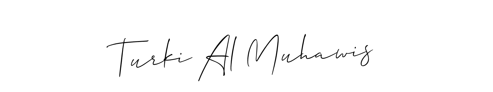 How to make Turki Al Muhawis signature? Allison_Script is a professional autograph style. Create handwritten signature for Turki Al Muhawis name. Turki Al Muhawis signature style 2 images and pictures png