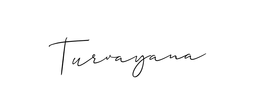 Turvayana stylish signature style. Best Handwritten Sign (Allison_Script) for my name. Handwritten Signature Collection Ideas for my name Turvayana. Turvayana signature style 2 images and pictures png