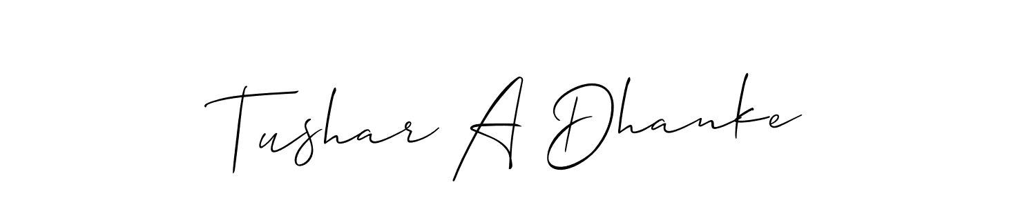 Make a beautiful signature design for name Tushar A Dhanke. With this signature (Allison_Script) style, you can create a handwritten signature for free. Tushar A Dhanke signature style 2 images and pictures png