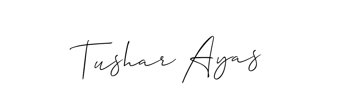 You should practise on your own different ways (Allison_Script) to write your name (Tushar Ayas) in signature. don't let someone else do it for you. Tushar Ayas signature style 2 images and pictures png