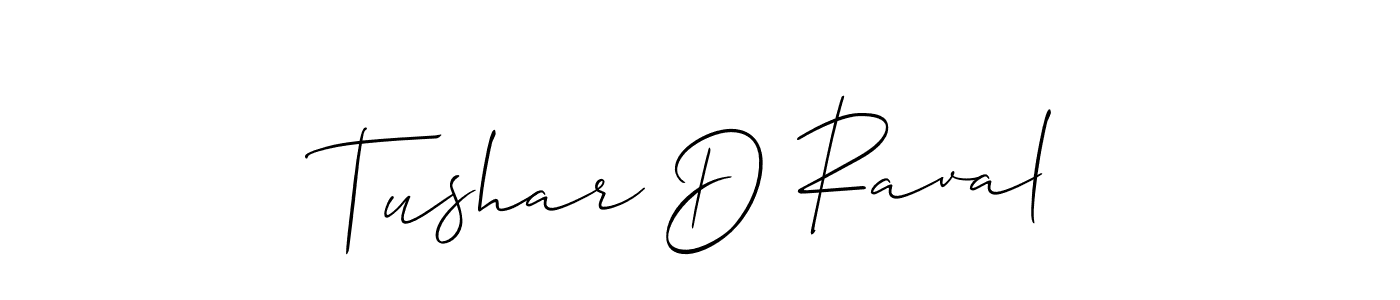 Allison_Script is a professional signature style that is perfect for those who want to add a touch of class to their signature. It is also a great choice for those who want to make their signature more unique. Get Tushar D Raval name to fancy signature for free. Tushar D Raval signature style 2 images and pictures png