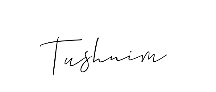 Also we have Tushnim name is the best signature style. Create professional handwritten signature collection using Allison_Script autograph style. Tushnim signature style 2 images and pictures png