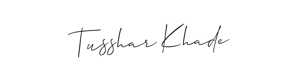 Make a beautiful signature design for name Tusshar Khade. With this signature (Allison_Script) style, you can create a handwritten signature for free. Tusshar Khade signature style 2 images and pictures png