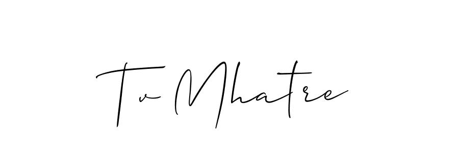 Here are the top 10 professional signature styles for the name Tv Mhatre. These are the best autograph styles you can use for your name. Tv Mhatre signature style 2 images and pictures png