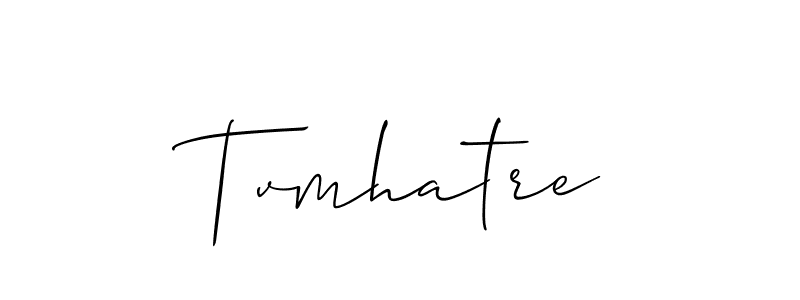 Make a beautiful signature design for name Tvmhatre. Use this online signature maker to create a handwritten signature for free. Tvmhatre signature style 2 images and pictures png