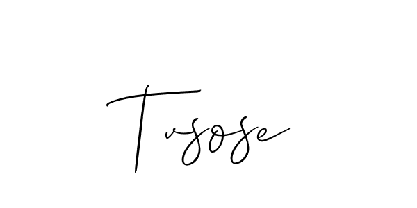 Make a beautiful signature design for name Tvsose. Use this online signature maker to create a handwritten signature for free. Tvsose signature style 2 images and pictures png