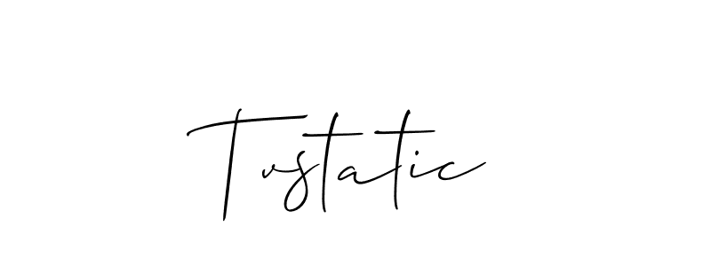 It looks lik you need a new signature style for name Tvstatic. Design unique handwritten (Allison_Script) signature with our free signature maker in just a few clicks. Tvstatic signature style 2 images and pictures png