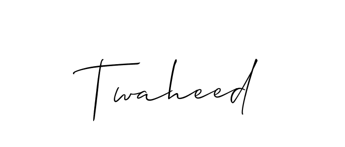 Create a beautiful signature design for name Twaheed. With this signature (Allison_Script) fonts, you can make a handwritten signature for free. Twaheed signature style 2 images and pictures png