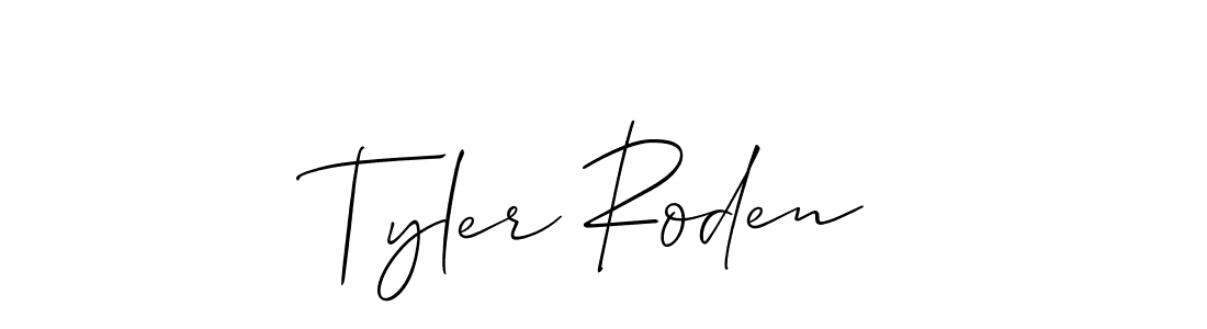 Make a beautiful signature design for name Tyler Roden. With this signature (Allison_Script) style, you can create a handwritten signature for free. Tyler Roden signature style 2 images and pictures png