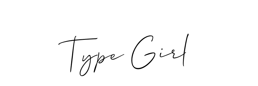 Use a signature maker to create a handwritten signature online. With this signature software, you can design (Allison_Script) your own signature for name Type Girl. Type Girl signature style 2 images and pictures png