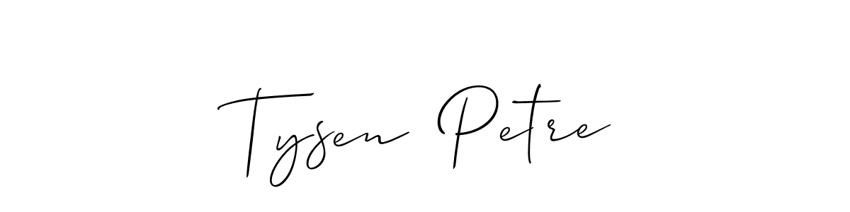 Use a signature maker to create a handwritten signature online. With this signature software, you can design (Allison_Script) your own signature for name Tysen  Petre. Tysen  Petre signature style 2 images and pictures png