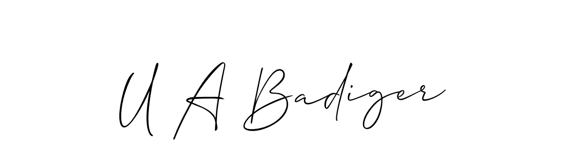 How to make U A Badiger signature? Allison_Script is a professional autograph style. Create handwritten signature for U A Badiger name. U A Badiger signature style 2 images and pictures png
