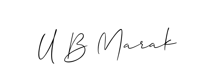 How to make U B Marak signature? Allison_Script is a professional autograph style. Create handwritten signature for U B Marak name. U B Marak signature style 2 images and pictures png