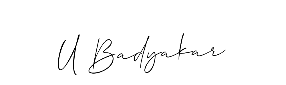 You should practise on your own different ways (Allison_Script) to write your name (U Badyakar) in signature. don't let someone else do it for you. U Badyakar signature style 2 images and pictures png