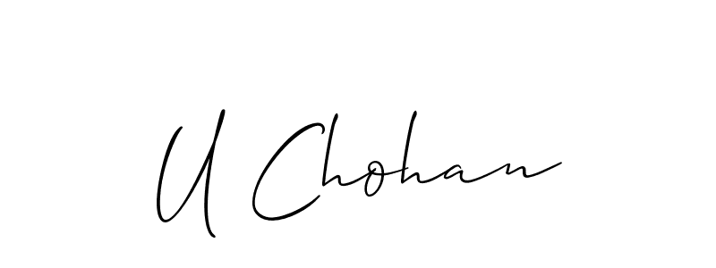 Create a beautiful signature design for name U Chohan. With this signature (Allison_Script) fonts, you can make a handwritten signature for free. U Chohan signature style 2 images and pictures png