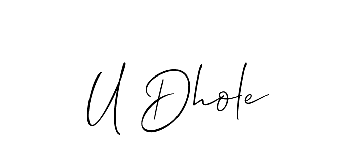 Make a beautiful signature design for name U Dhole. With this signature (Allison_Script) style, you can create a handwritten signature for free. U Dhole signature style 2 images and pictures png
