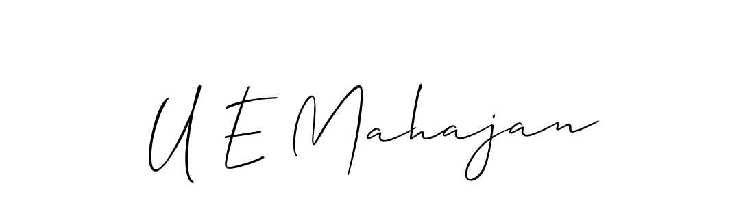 The best way (Allison_Script) to make a short signature is to pick only two or three words in your name. The name U E Mahajan include a total of six letters. For converting this name. U E Mahajan signature style 2 images and pictures png