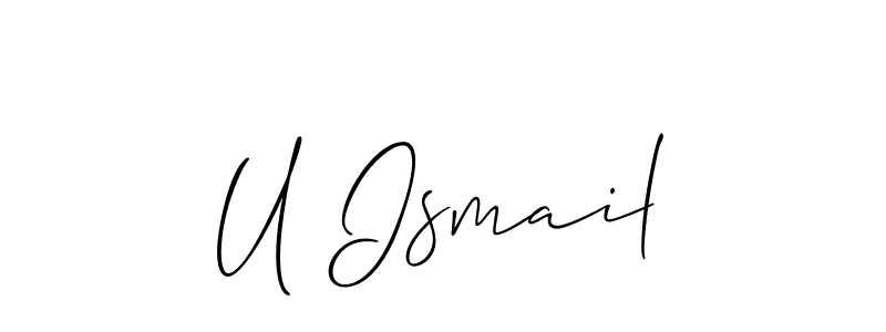 Also You can easily find your signature by using the search form. We will create U Ismail name handwritten signature images for you free of cost using Allison_Script sign style. U Ismail signature style 2 images and pictures png