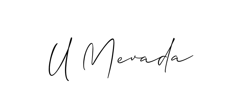 This is the best signature style for the U Mevada name. Also you like these signature font (Allison_Script). Mix name signature. U Mevada signature style 2 images and pictures png