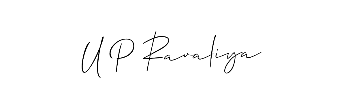 The best way (Allison_Script) to make a short signature is to pick only two or three words in your name. The name U P Ravaliya include a total of six letters. For converting this name. U P Ravaliya signature style 2 images and pictures png