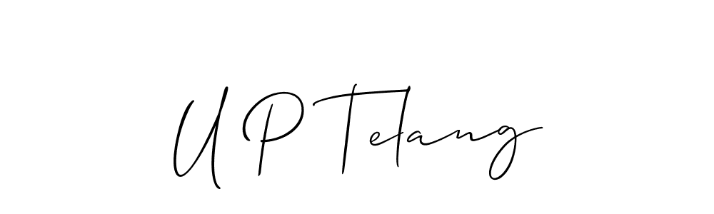 Make a beautiful signature design for name U P Telang. With this signature (Allison_Script) style, you can create a handwritten signature for free. U P Telang signature style 2 images and pictures png