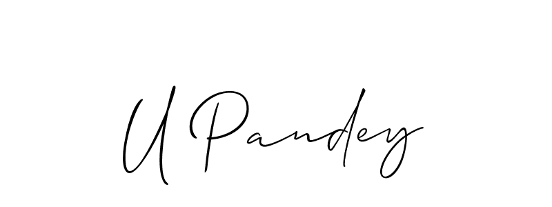 Make a beautiful signature design for name U Pandey. With this signature (Allison_Script) style, you can create a handwritten signature for free. U Pandey signature style 2 images and pictures png