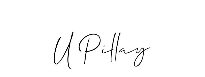 Also You can easily find your signature by using the search form. We will create U Pillay name handwritten signature images for you free of cost using Allison_Script sign style. U Pillay signature style 2 images and pictures png