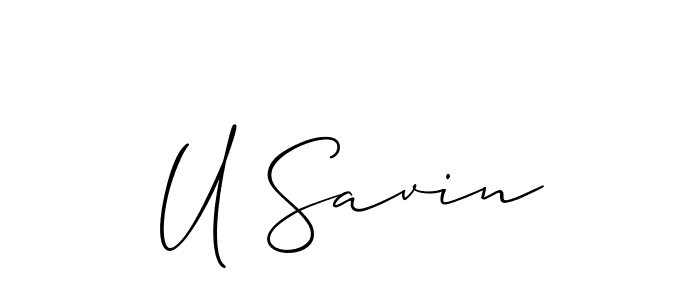 See photos of U Savin official signature by Spectra . Check more albums & portfolios. Read reviews & check more about Allison_Script font. U Savin signature style 2 images and pictures png
