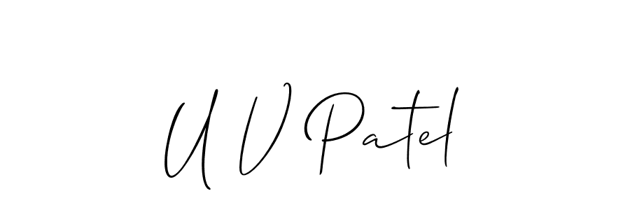 It looks lik you need a new signature style for name U V Patel. Design unique handwritten (Allison_Script) signature with our free signature maker in just a few clicks. U V Patel signature style 2 images and pictures png