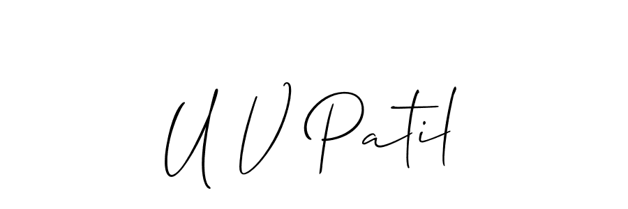 Create a beautiful signature design for name U V Patil. With this signature (Allison_Script) fonts, you can make a handwritten signature for free. U V Patil signature style 2 images and pictures png