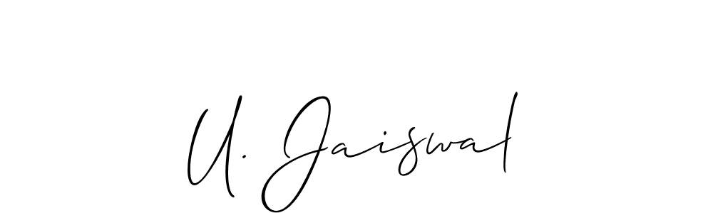 Also You can easily find your signature by using the search form. We will create U. Jaiswal name handwritten signature images for you free of cost using Allison_Script sign style. U. Jaiswal signature style 2 images and pictures png