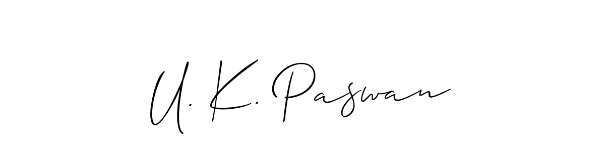 You should practise on your own different ways (Allison_Script) to write your name (U. K. Paswan) in signature. don't let someone else do it for you. U. K. Paswan signature style 2 images and pictures png