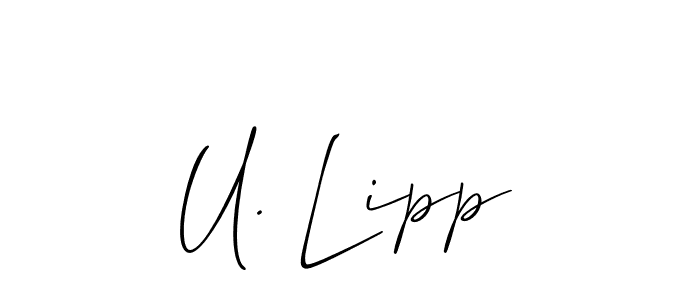 Use a signature maker to create a handwritten signature online. With this signature software, you can design (Allison_Script) your own signature for name U. Lipp. U. Lipp signature style 2 images and pictures png