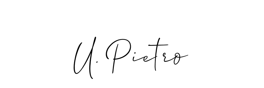 Check out images of Autograph of U. Pietro name. Actor U. Pietro Signature Style. Allison_Script is a professional sign style online. U. Pietro signature style 2 images and pictures png