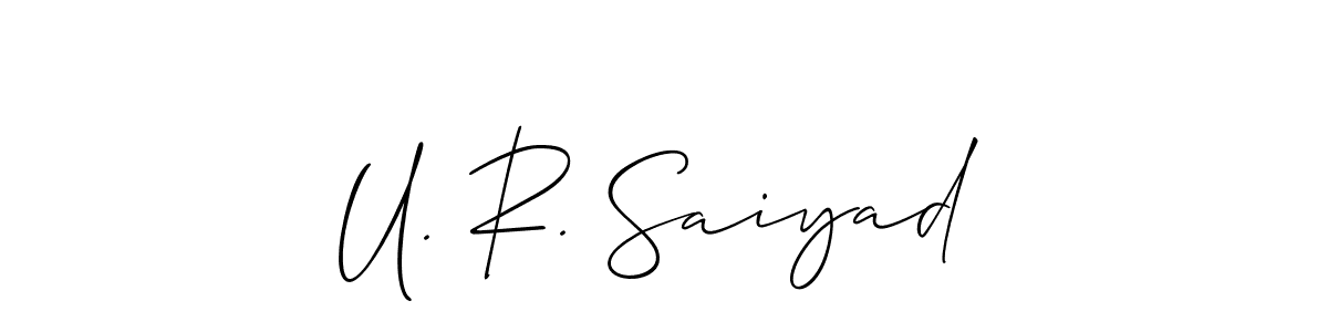 Design your own signature with our free online signature maker. With this signature software, you can create a handwritten (Allison_Script) signature for name U. R. Saiyad. U. R. Saiyad signature style 2 images and pictures png